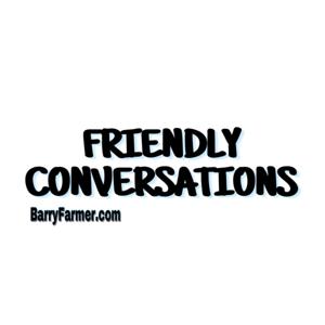 Friendly Conversations