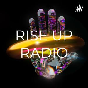 RISE UP RADIO