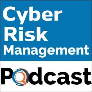 Cyber Risk Management Podcast by Kip Boyle