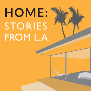 HOME: Stories From L.A. by Bill Barol