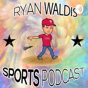Ryan Waldis Sports Podcast