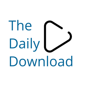 The Daily Download - latest tech news, byte sized. Based on @launchticker