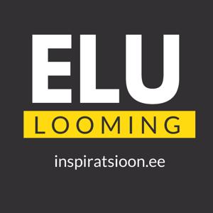 Elu Looming podcast