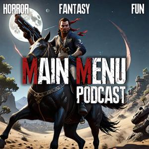 The Main Menu Podcast