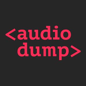 audiodump by Malik und Johnny und Flowinho und Ben