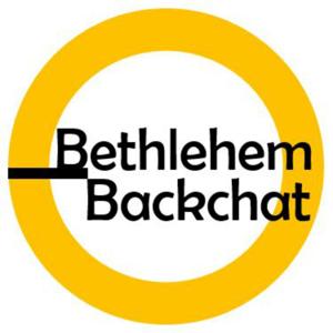 Bethlehem Backchat