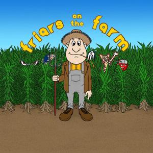 Friars on the Farm by Donavan and Roy