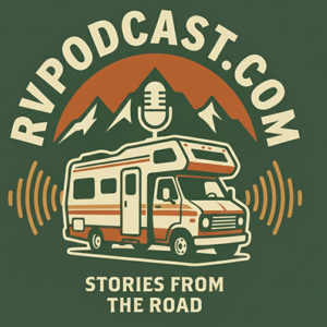RV Podcast - Stories From The Road