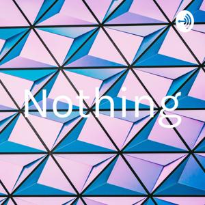 Nothing