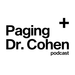Paging Dr. Cohen