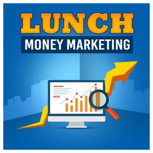 Lunch Money Marketing