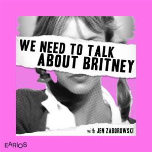 We Need to Talk About Britney by Earios