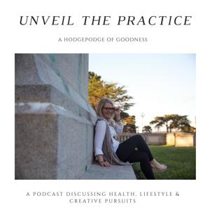 Unveil the Practice