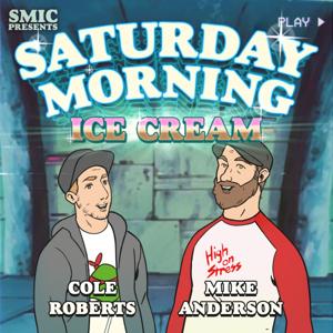 Saturday Morning Ice Cream Podcast
