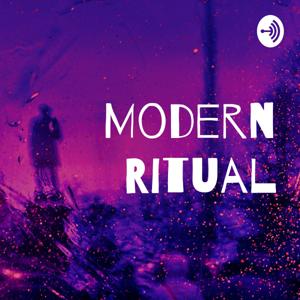 Modern Ritual