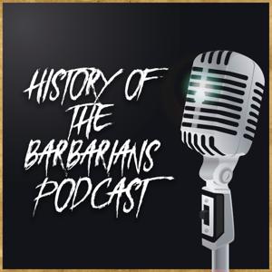 The History of the Barbarians's Podcast