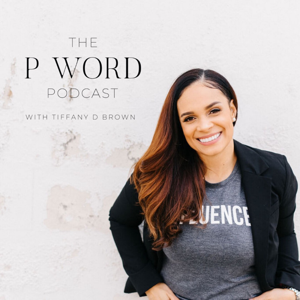 The "P" Word Podcast