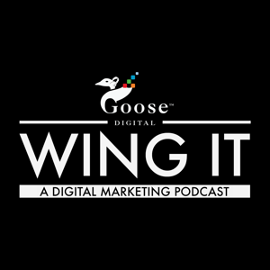 Wing It - A Digital Marketing Podcast