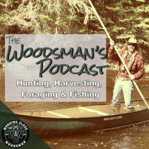 The Woodsman's Podcast
