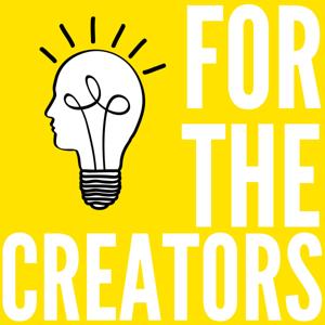 For The Creators Podcast