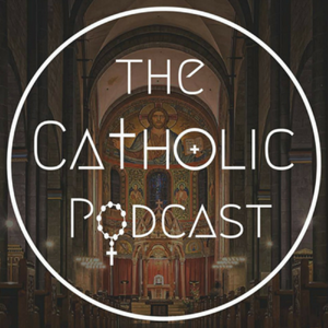 The Catholic Podcast