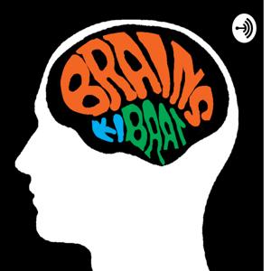 Brains Ki Baat - Indian Podcast