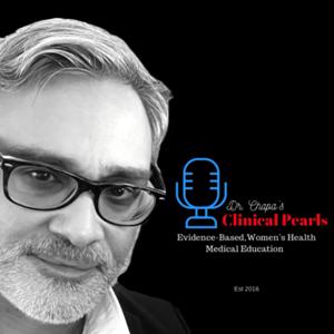 Dr. Chapa’s Clinical Pearls. by Dr. Chapa’s Clinical Pearls