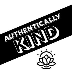 Authentically Kind