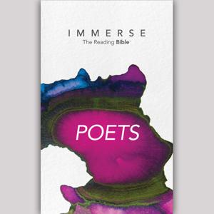 Immerse: Poets – 8 Week Bible Reading Experience by Tyndale House Publishers | Lumivoz