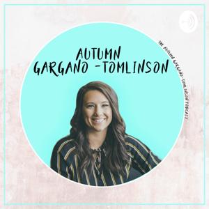 The Autumn Tomlinson Podcast