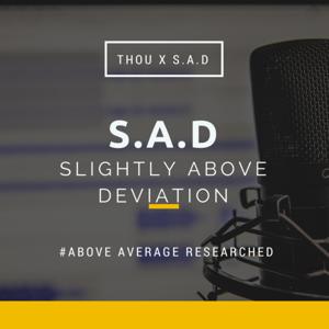 Slightly Above Deviation