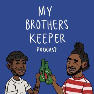 My Brothers Keeper Podcast