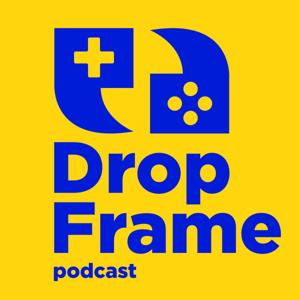 DropFrame Podcast