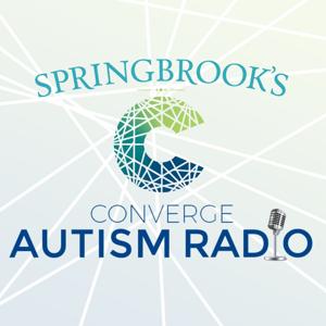 Springbrook's Converge Autism Radio by MHNR Network, LLC