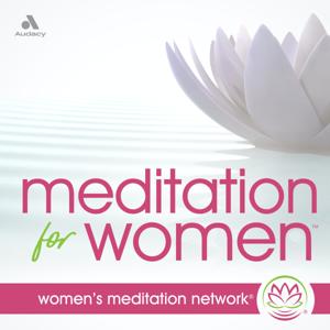 Meditation for Women by Guided Meditation
