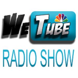 WeTube Radio Show