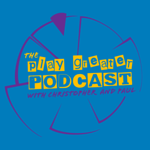 The Play Greater Podcast