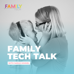 Family Tech Talk