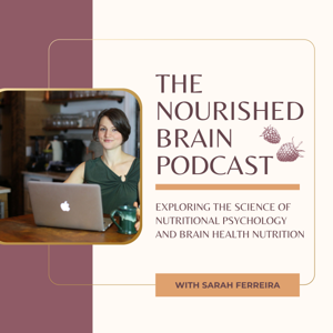 Nourished Brain Podcast