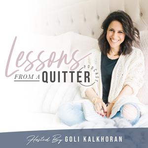 Lessons from a Quitter by Goli Kalkhoran