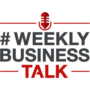 Weekly Business Talk