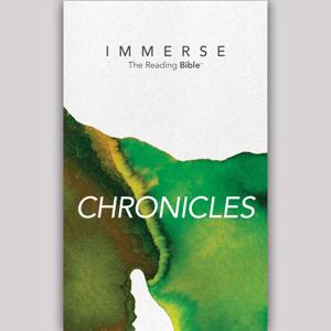 Immerse: Chronicles – 8 Week Bible Reading Experience