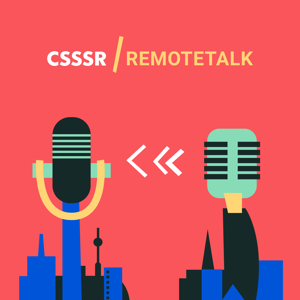 Remote Talk by CSSSR