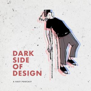 Dark Side of Design