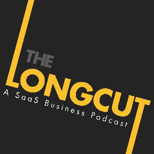 The Longcut: A SaaS Business Podcast