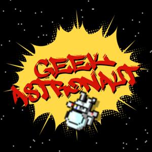 Geek Astronaut