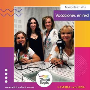 Vocaciones en Red - Radio Trend Topic