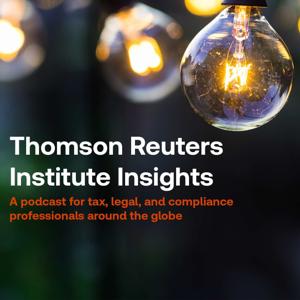 Thomson Reuters Institute Insights Podcast