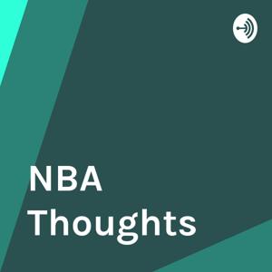 NBA Thoughts