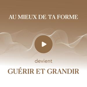 Guérir et Grandir - Le podcast santé et nutrition de Lisa Salis (@lisasalislife) by Lisa Salis